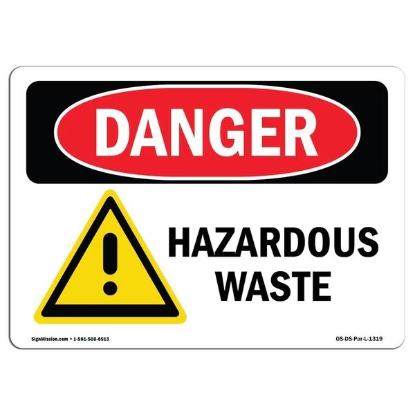 Safety Sign, OSHA Danger, 18